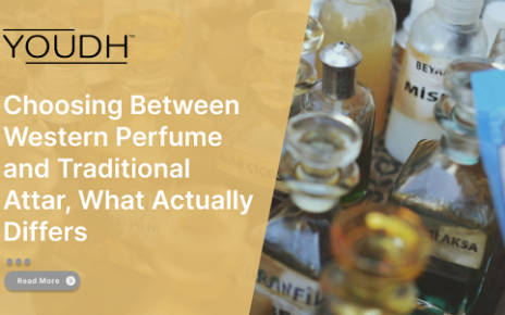 Choosing Between Western Perfume and Traditional Attar, What Actually Differs